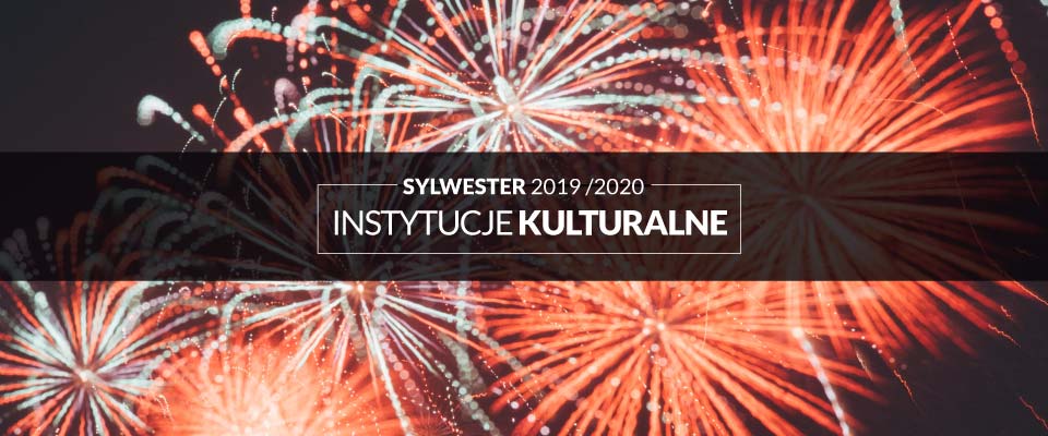 Sylwester w Katowicach - instytucje kulturalne