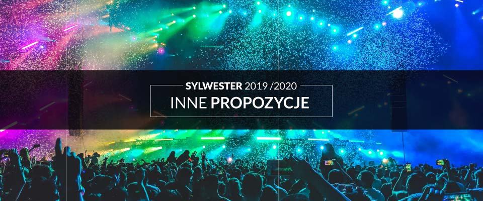 Sylwester w Katowicach - inne propozycje