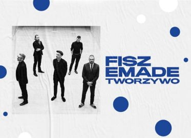 Fisz Emade Tworzywo | koncert