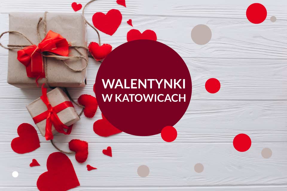 Walentynki w Katowicach