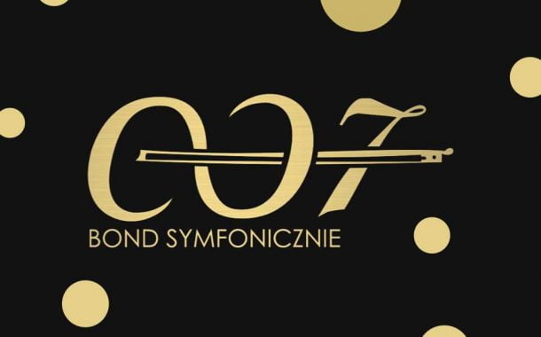 007 Bond Symfonicznie | koncert