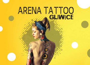 Arena Tattoo Gliwice