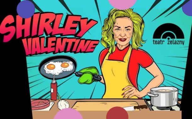 Shirley Valentine | spektakl