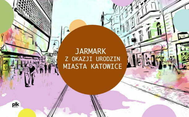 Jarmark z okazji 158 Urodzin Miasta Katowice - 2023