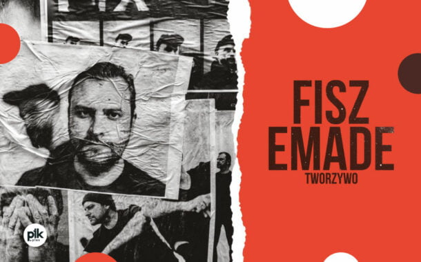 Fisz Emade Tworzywo | koncert