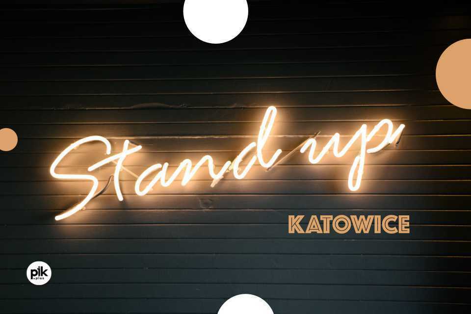 STAND-UP Katowice - Co gdzie i Jak?