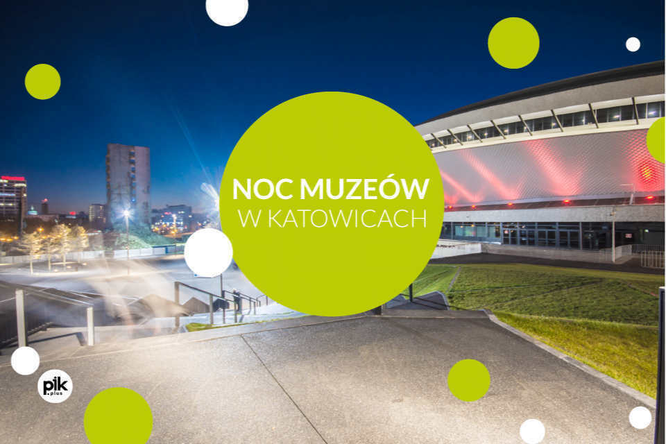 Noc Muzeów w Katowicach