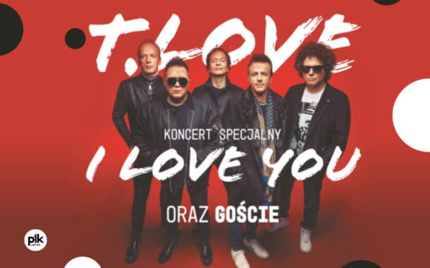T.Love - Specjalny koncert 
