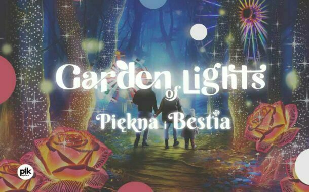 Garden of Lights - Chorzów Ogród Świateł w Legendia