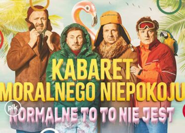 Kabaret Moralnego Niepokoju w Zabrzu