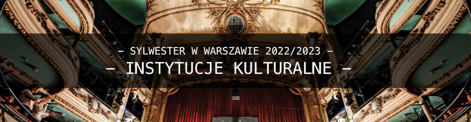 Sylwester-Instytucje-Kulturalne-2022-2023