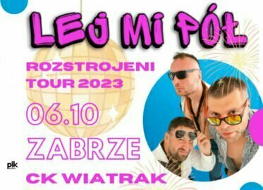 Lej mi Pół | koncert