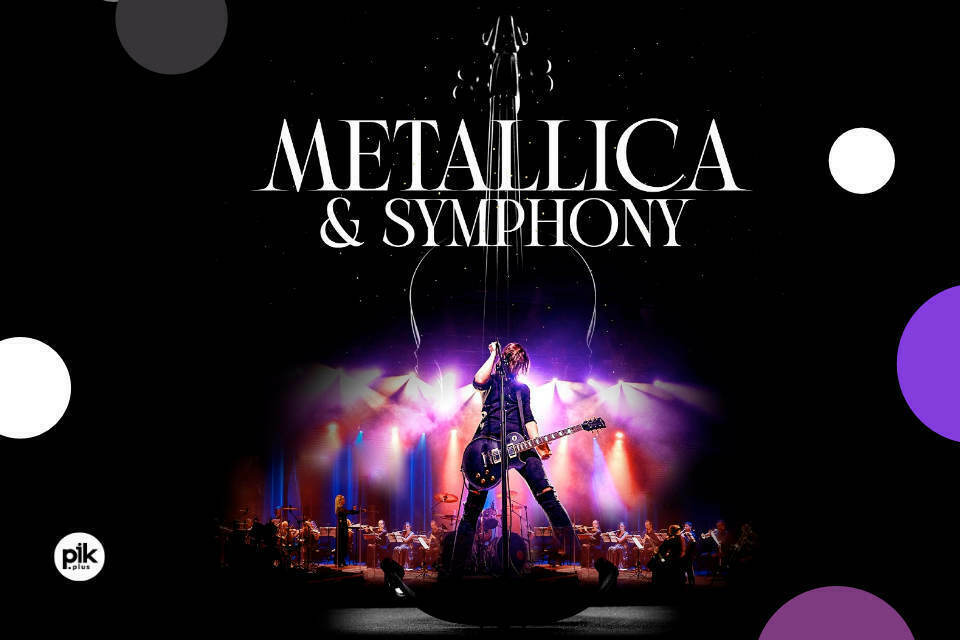 Metallica & Symphony | koncert