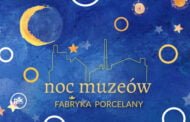 Noc Muzeów 2025 w Fabryce Porcelany