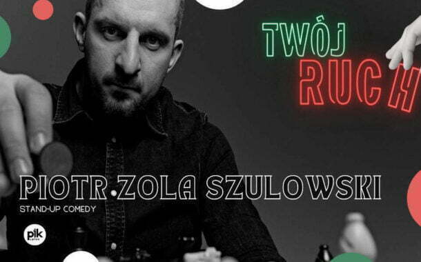 Piotr Zola Szulowski | stand-up