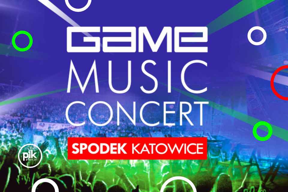 Game Music Concert w Katowicach - Bilety