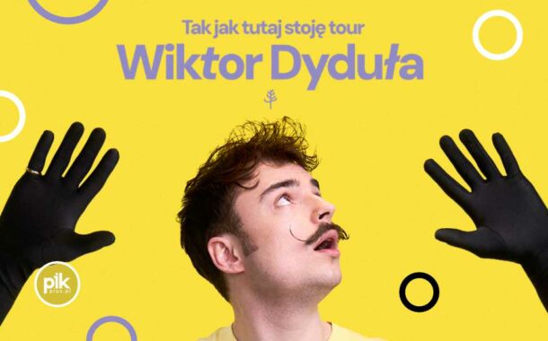 Wiktor Dyduła | koncert