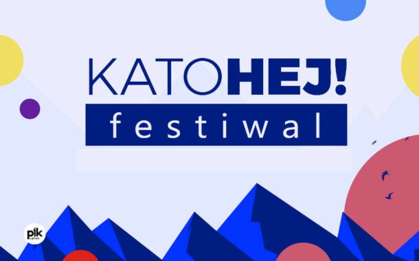 KatoHej Festiwal 2023