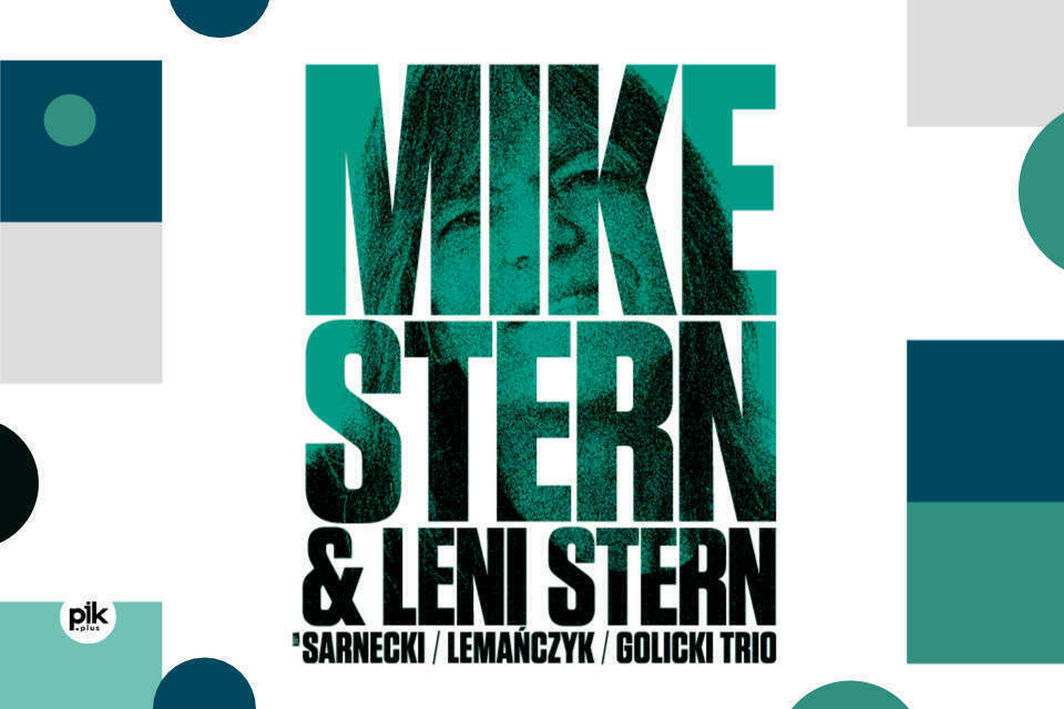 Mike Stern & Leni Stern with Adam Golicki Trio | koncert