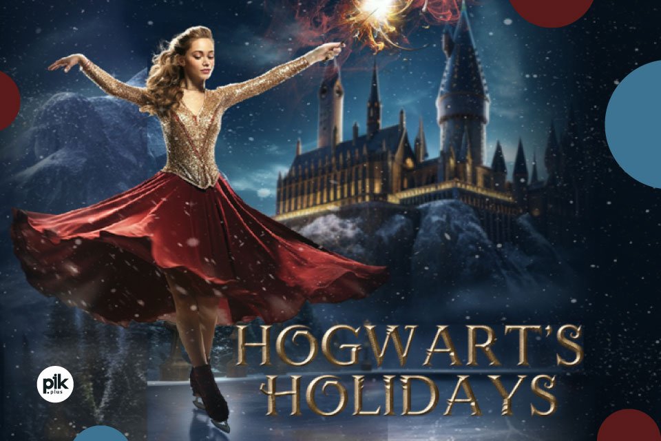 Hogwart's Holidays - Ice Show