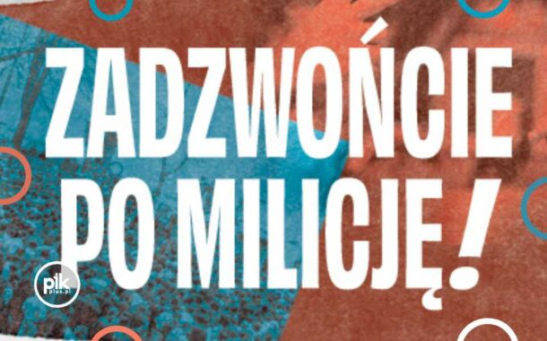 Zadzwońcie po Milicję! | koncert