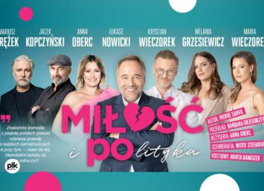 Miłość i polityka | spektakl w Katowicach - Bilety