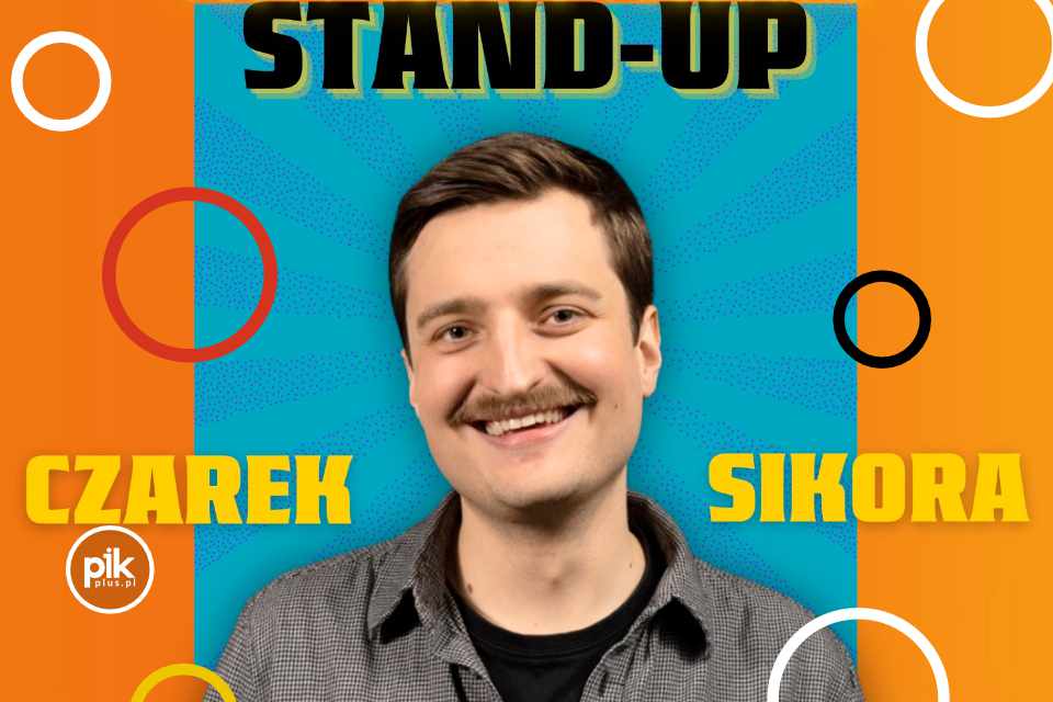 Czarek Sikora | stand-up