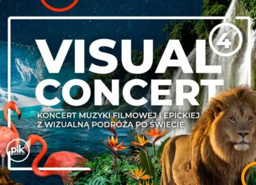 Koncert Muzyki Filmowej i Epickiej – Visual Concert w Katowicach