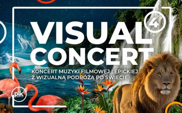 Koncert Muzyki Filmowej i Epickiej – Visual Concert w Katowicach