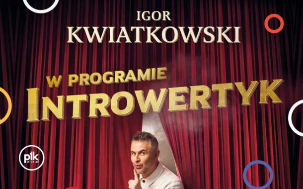 Igor Kwiatkowski | kabaret