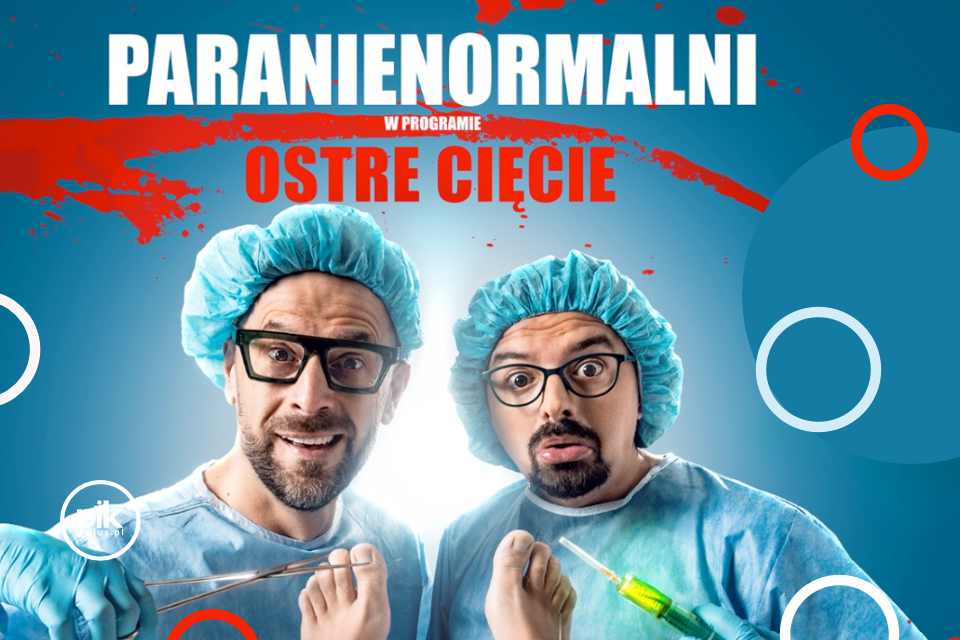 Kabaret Paranienormalni w Dąbrowie Górniczej