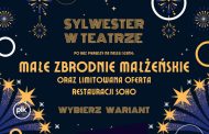 Sylwester w Teatrze – „Małe zbrodnie małżeńskie” | Sylwester 2025/2026 w Katowicach