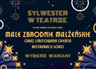 Sylwester w Teatrze – „Małe zbrodnie małżeńskie” | Sylwester 2025/2026 w Katowicach
