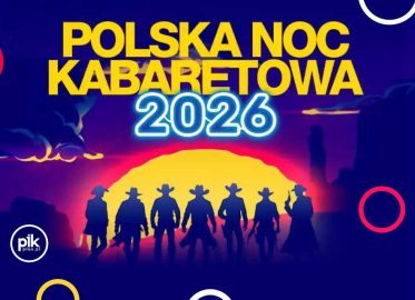 Polska Noc Kabaretowa 2026