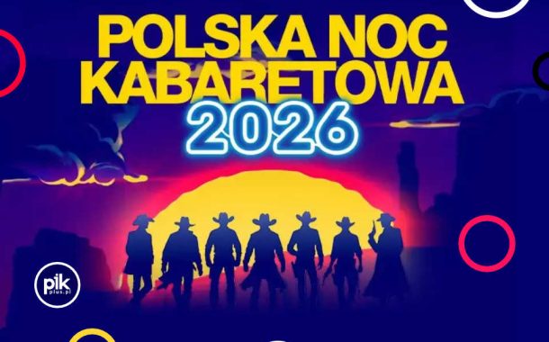 Polska Noc Kabaretowa 2026