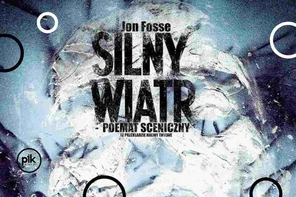 Silny Wiatr | spektakl