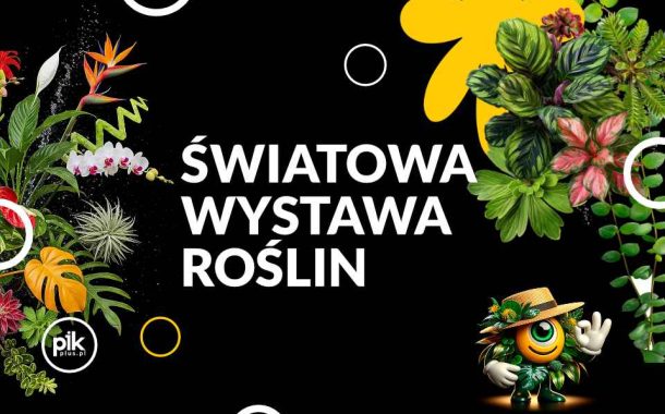 World Flower Show - Światowa Wystawa Roślin w Katowicach