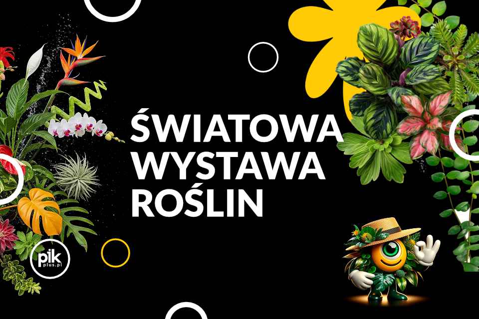 World Flower Show - Światowa Wystawa Roślin w Katowicach