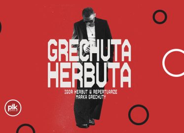 Igor Herbut - Grechuta Herbuta | koncert w Katowicach