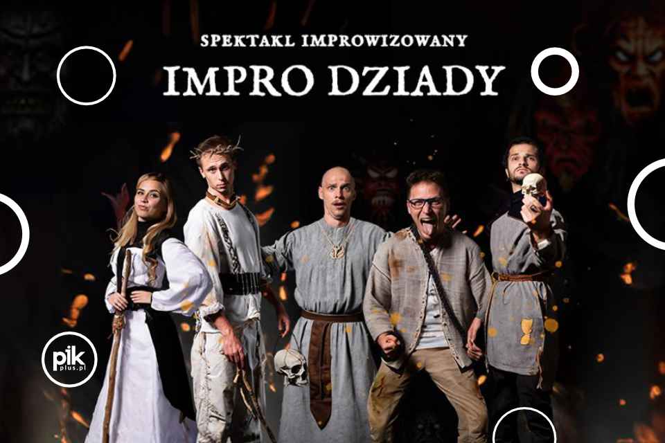 Impro Dziady | spektakl improwizowany
