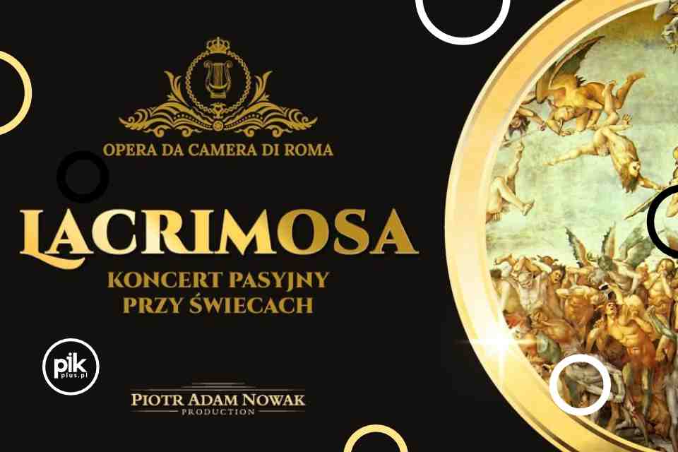 Lacrimosa | koncert pasyjny