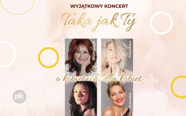 Taka jak Ty | koncert