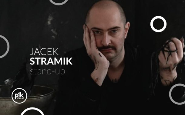 Jacek Stramik | stand-up