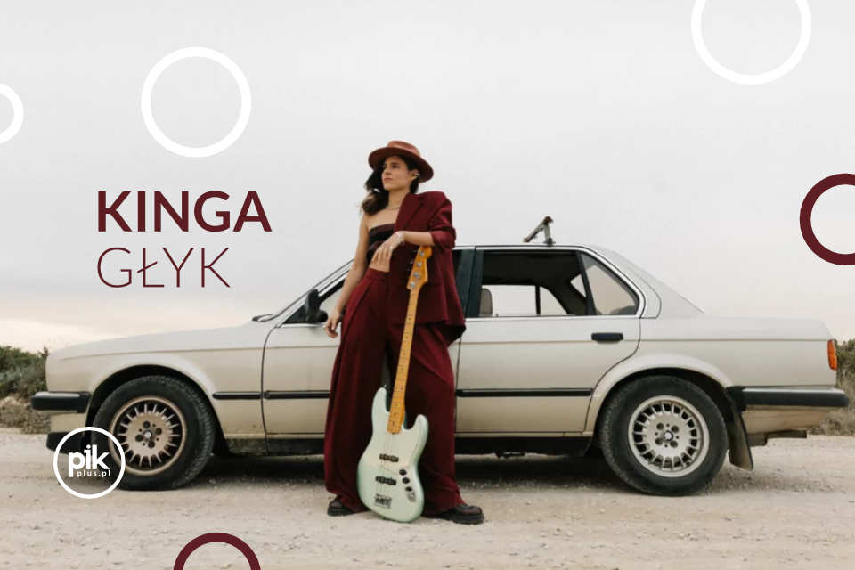 Kinga Głyk | koncert w Chorzowie - Bilety