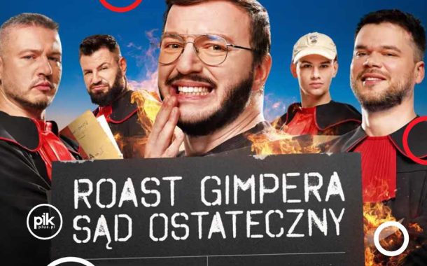 Roast Gimpera w Katowicach - Bilety