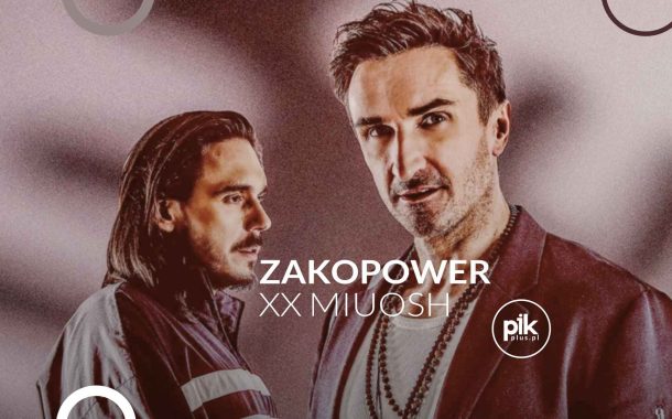Zakopower xx Miuosh | koncert w Katowicach - Bilety