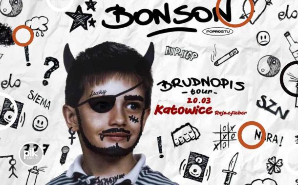 Bonson | koncert w Katowicach - Bilety
