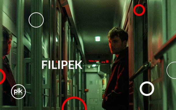 Filipek - Dworzec Tour 03 | koncert w Katowice - Bilety