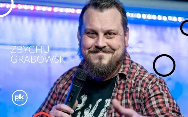 Zbychu Grabowski | stand-up w Katowicach - Bilety