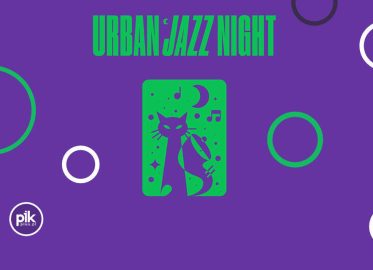 Urban Jazz Night | koncert w Katowicach - Bilety